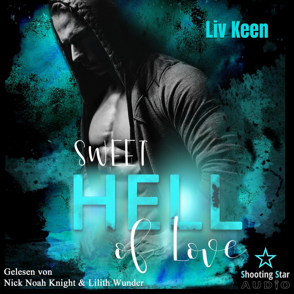 Produktbild: Sweet Hell of Love | Liv Keen, Kathrin Lichters