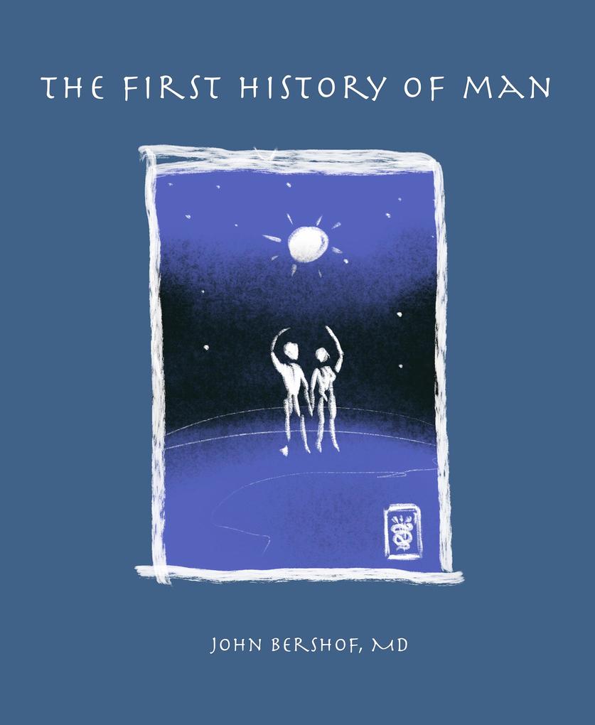 Produktbild: The First History of Man | Md Bershof