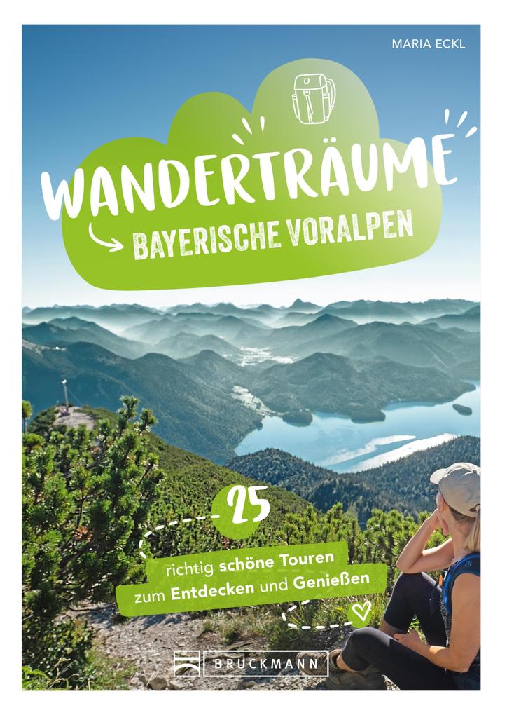 Produktbild: Wanderträume Bayerische Voralpen | Maria Eckl