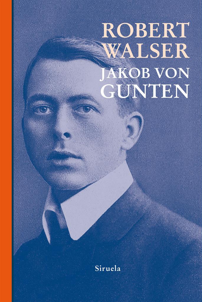 Produktbild: Jakob von Gunten | Robert Walser