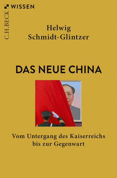 Produktbild: Das neue China | Helwig Schmidt-Glintzer