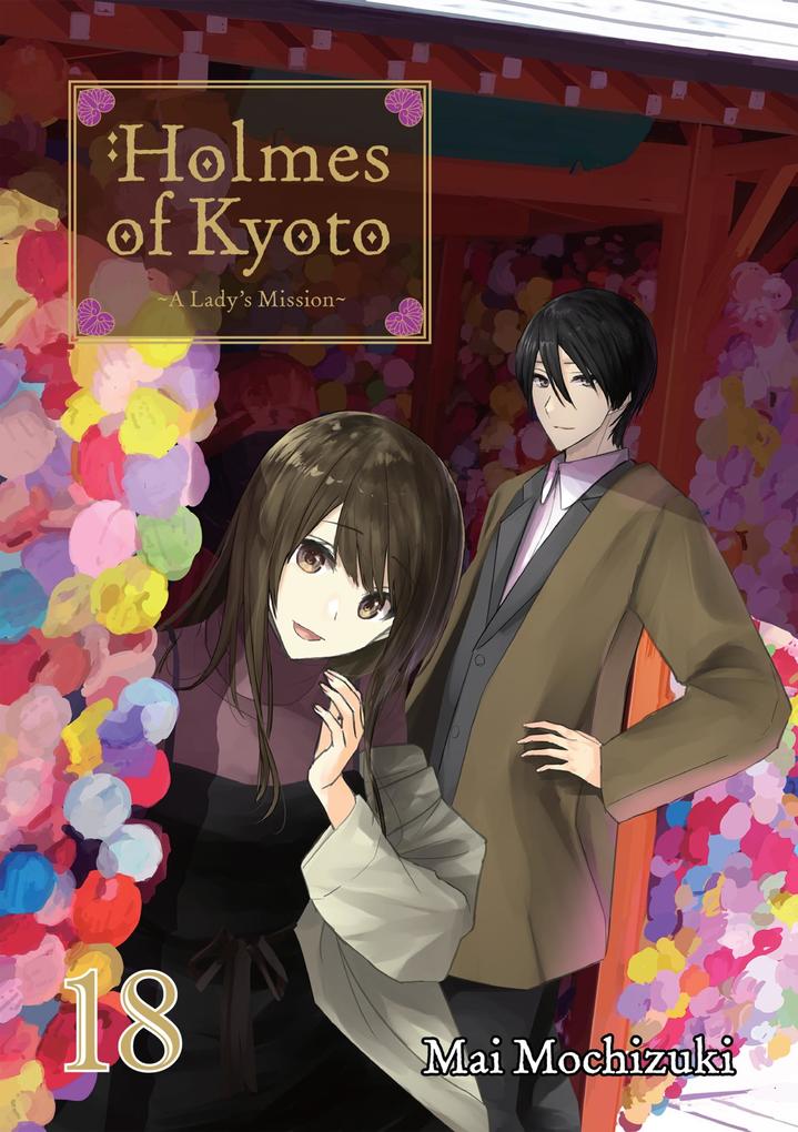 Produktbild: Holmes of Kyoto: Volume 18 | Mai Mochizuki