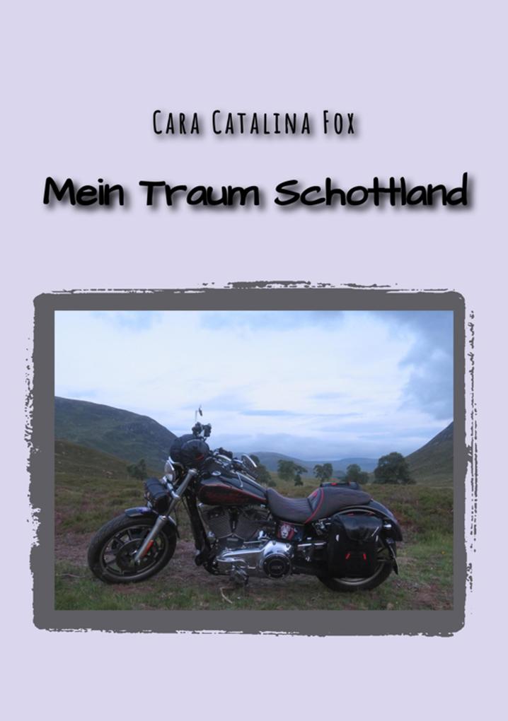 Produktbild: Mein Traum Schottland | Cara Catalina Fox