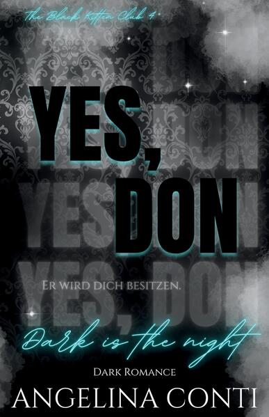 Produktbild: YES, DON (Dark Romance) | Angelina Conti
