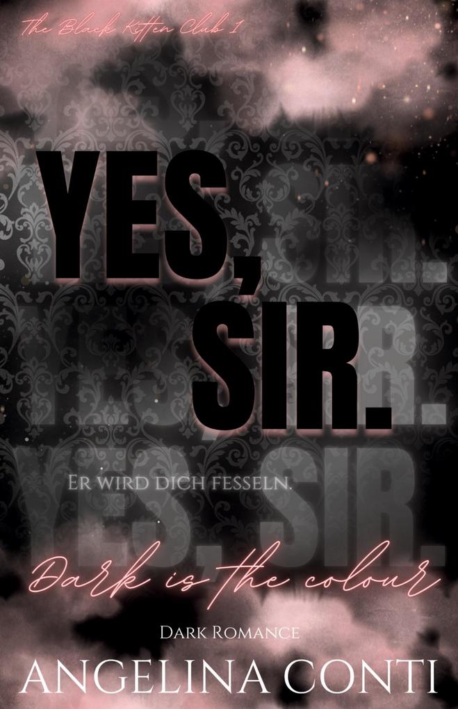 Produktbild: YES, SIR. (Dark Romance) | Angelina Conti