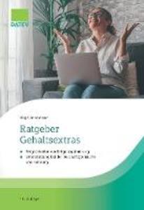 Produktbild: Ratgeber Gehaltsextras, 10. Auflage | Birgit Ennemoser