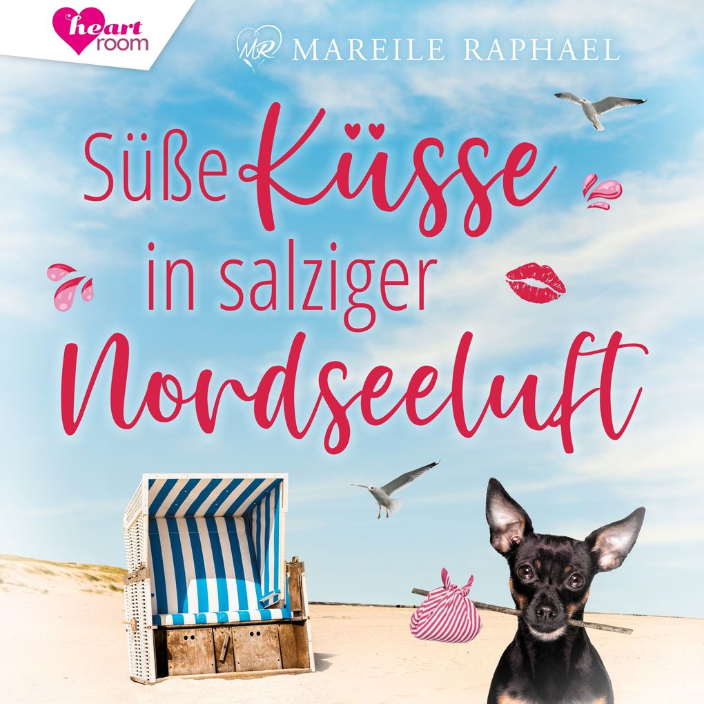 Produktbild: Süße Küsse in salziger Nordseeluft | Mareile Raphael