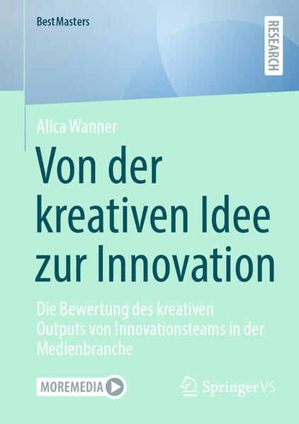Produktbild: Von der kreativen Idee zur Innovation | Alica Wanner