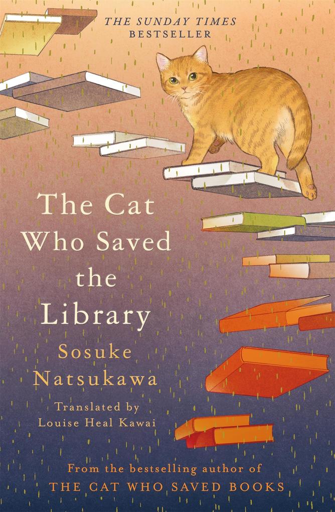 Produktbild: The Cat Who Saved the Library | Sosuke Natsukawa