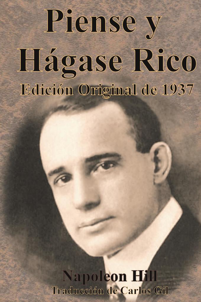 Produktbild: Piense y Hágase Rico Edición Original de 1937 | Napoleon Hill