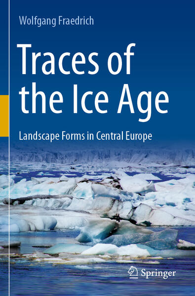 Produktbild: Traces of the Ice Age | Wolfgang Fraedrich