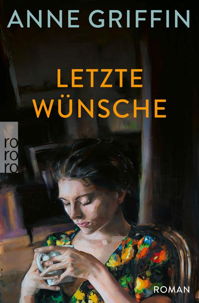 Produktbild: Letzte Wünsche | Anne Griffin