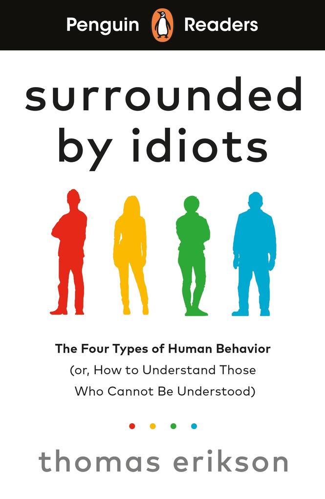 Produktbild: Penguin Readers Level 7: Surrounded by Idiots (ELT Graded Reader) | Thomas Erikson