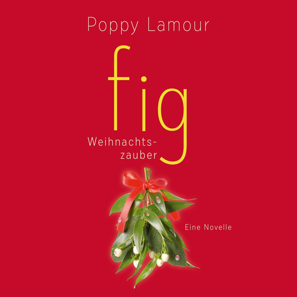 Produktbild: fig Weihnachtszauber | Poppy Lamour