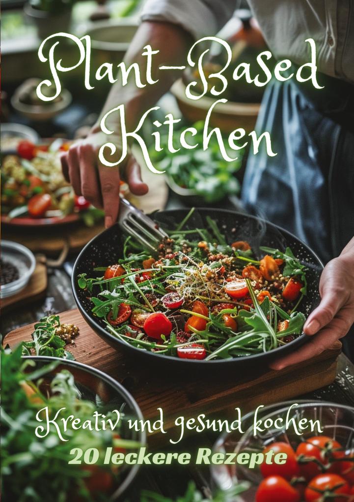 Produktbild: Plant-Based Kitchen | Diana Kluge