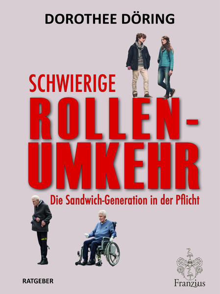 Produktbild: Schwierige Rollenumkehr | Dorothee Döring