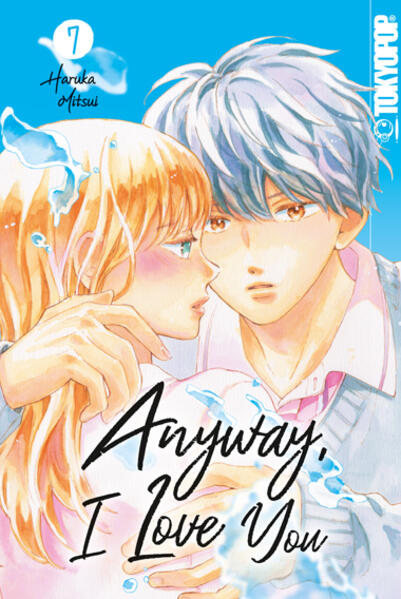 Produktbild: Anyway, I Love You 07 | Haruka Mitsui