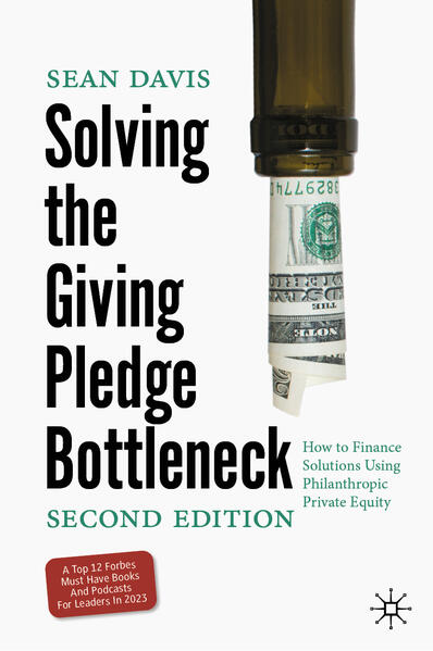 Produktbild: Solving the Giving Pledge Bottleneck | Sean Davis