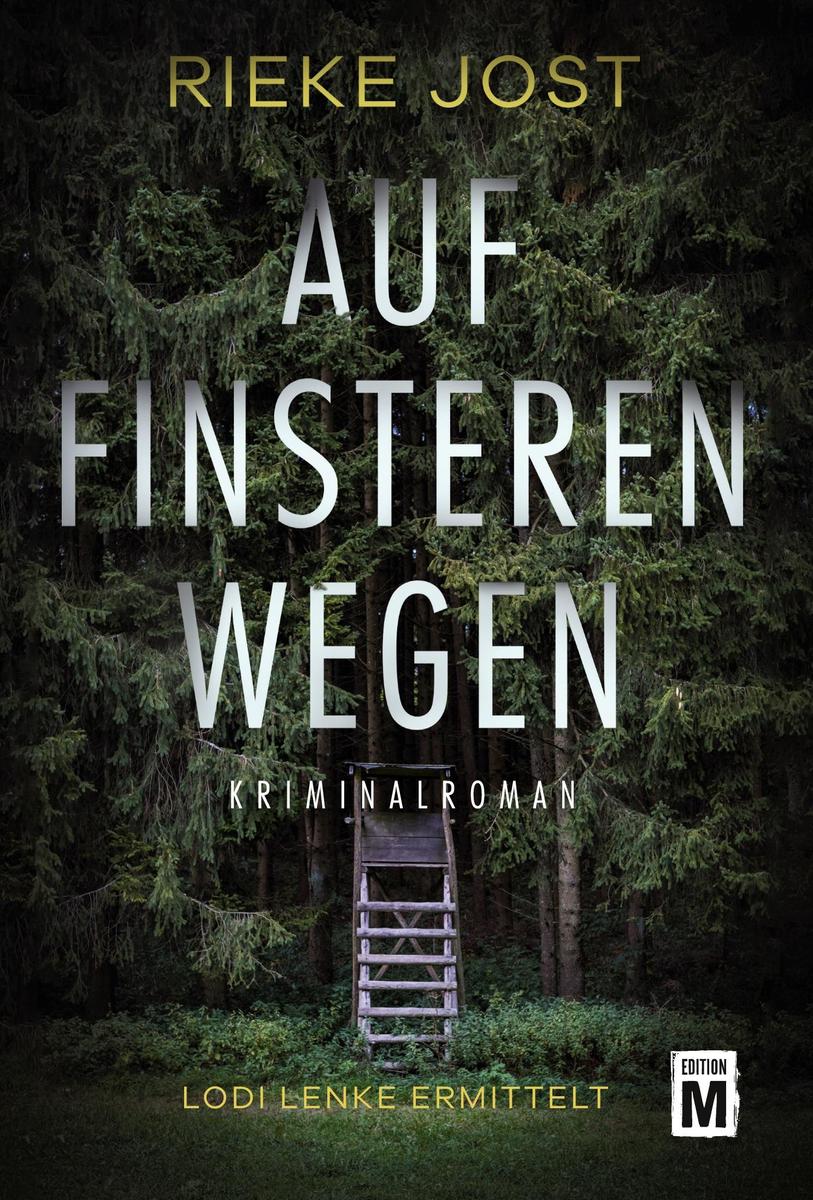 Produktbild: Auf finsteren Wegen | Rieke Jost
