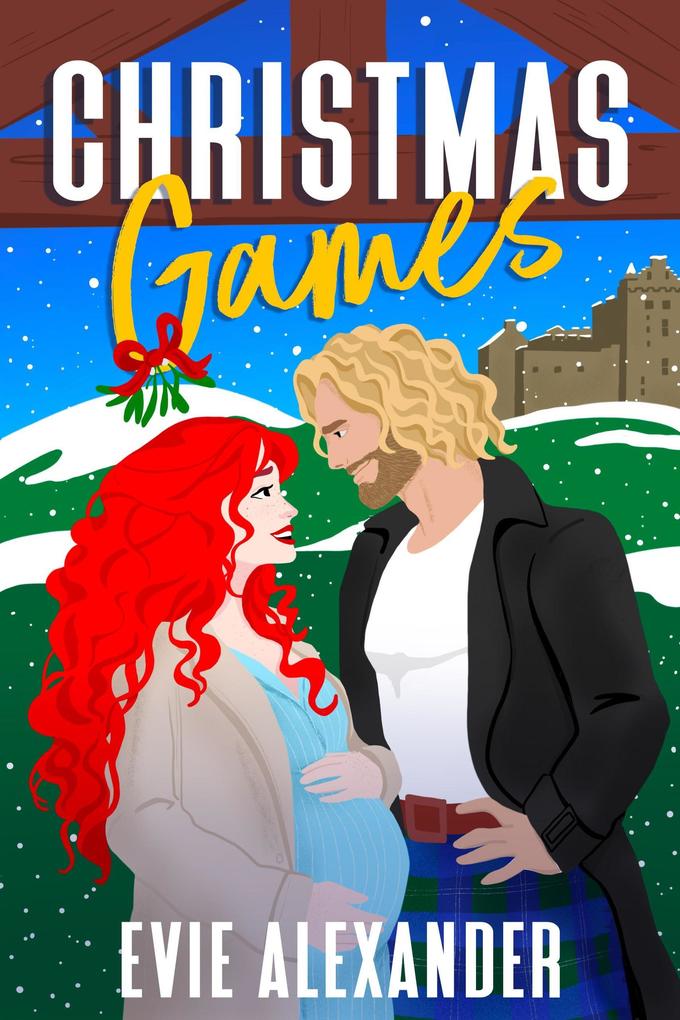 Produktbild: Christmas Games (Kinloch Series, #6) | Evie Alexander