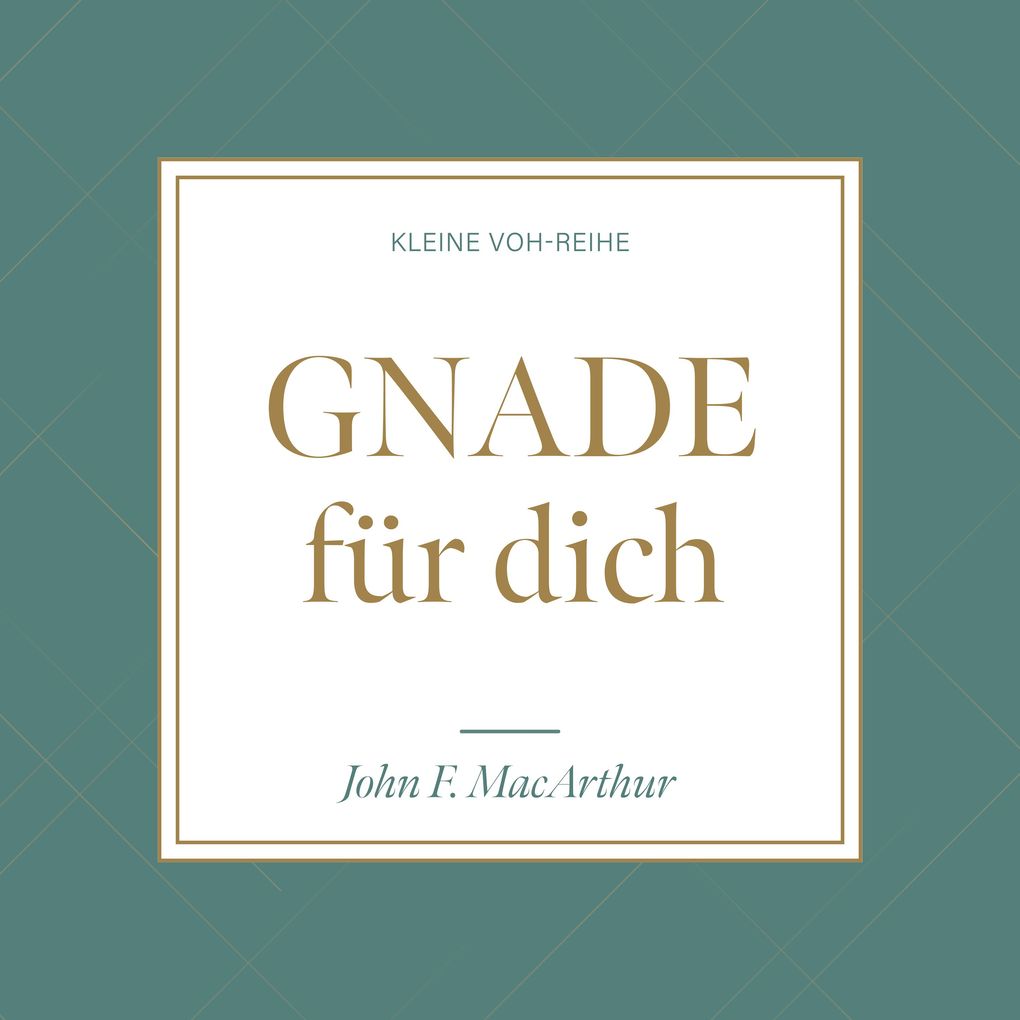 Produktbild: Gnade für dich | John F. MacArthur