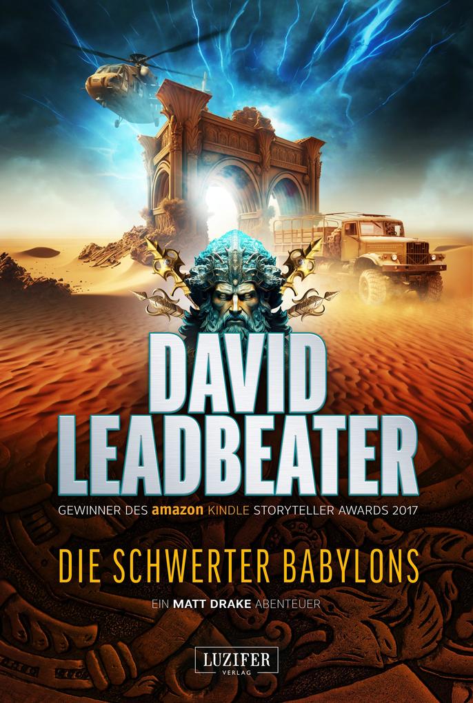 Produktbild: DIE SCHWERTER BABYLONS (Matt Drake Abenteuer 6) | David Leadbeater