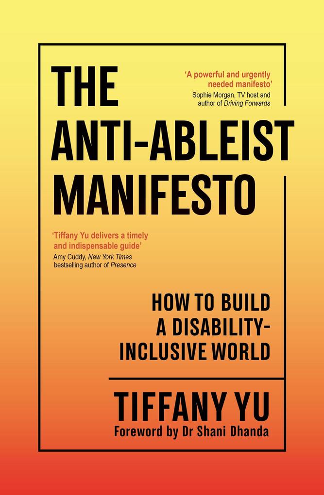 Produktbild: The Anti-Ableist Manifesto | Tiffany Yu