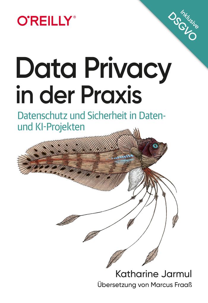Produktbild: Data Privacy in der Praxis | Katharine Jarmul