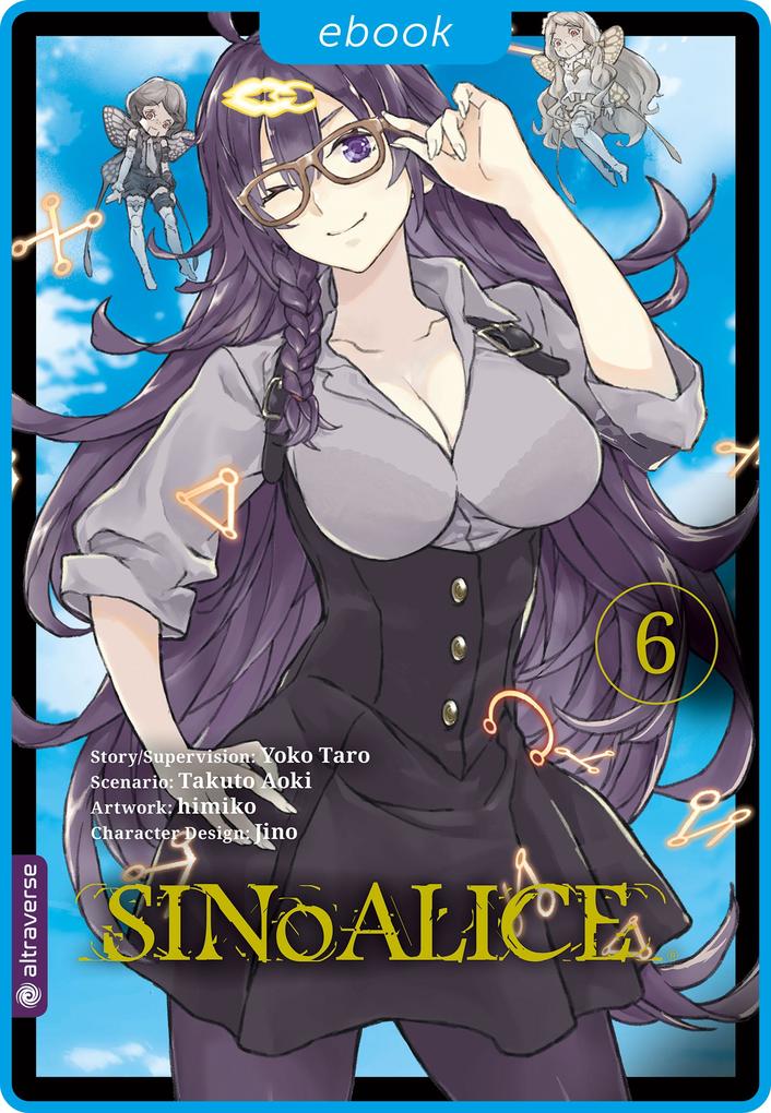 Produktbild: SINoALICE 06 | Himiko, Takuto Aoki, Taro Yoko, Jino