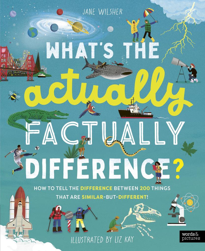 Produktbild: What's the Actually Factually Difference? | Jane Wilsher