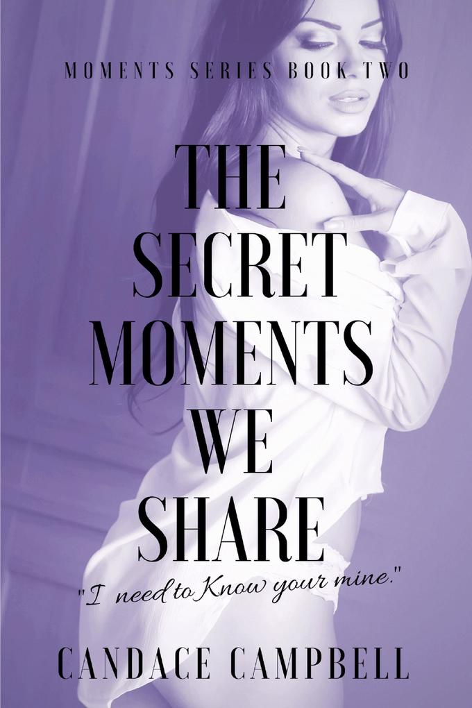 Produktbild: The Secret Moments We Share (Deception, #2) | Candace Campbell