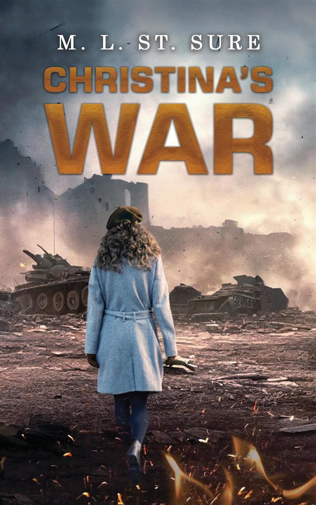 Produktbild: Christina's War | M. L. St. Sure