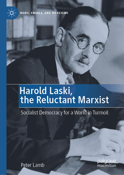 Produktbild: Harold Laski, the Reluctant Marxist | Peter Lamb