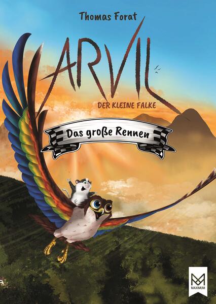 Produktbild: Arvil, der kleine Falke - Das große Rennen | Thomas Forat