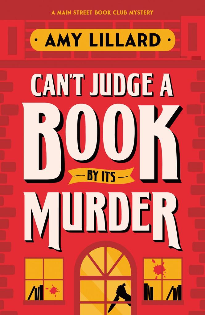 Produktbild: Can't Judge a Book By Its Murder | Amy Lillard