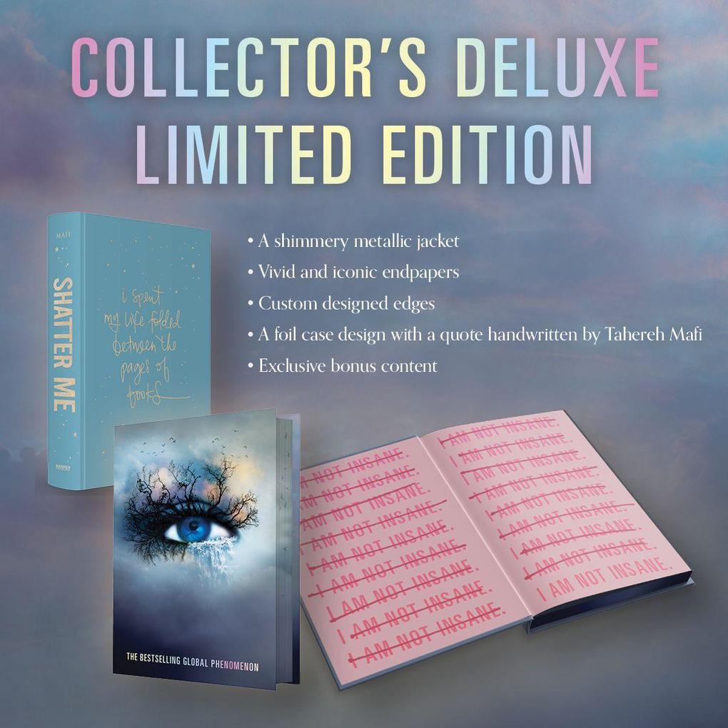 Weitere Ansicht: Shatter Me Collector's Deluxe Limited Edition | Tahereh Mafi