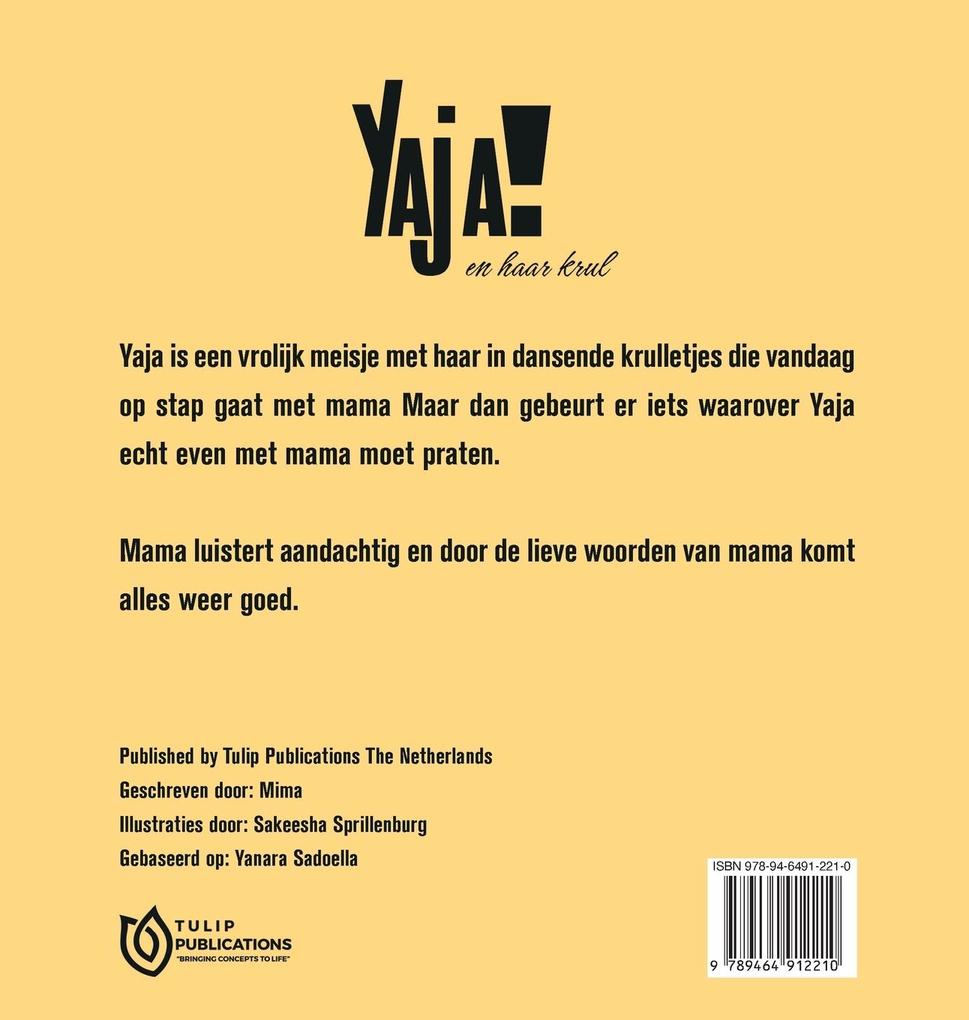 Weitere Ansicht: Yaja en haar Krul | Je Mima Sadoella