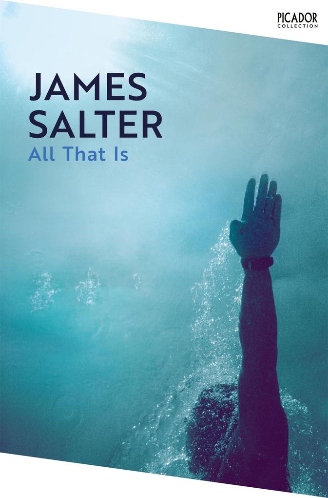 Produktbild: All That Is | James Salter