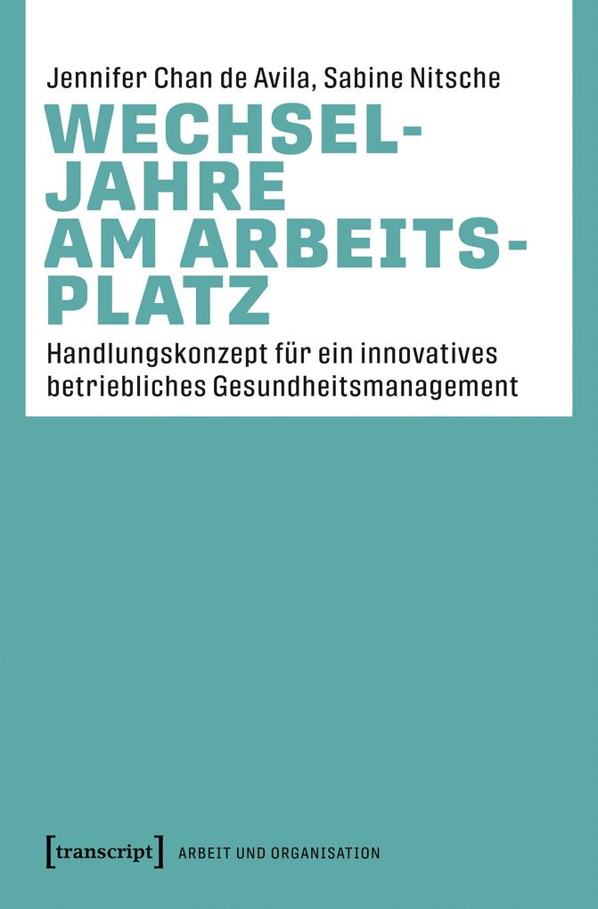 Produktbild: Wechseljahre am Arbeitsplatz | Jennifer Chan de Avila, Sabine Nitsche