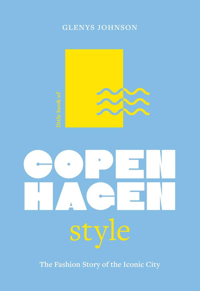 Produktbild: Little Book of Copenhagen Style | Glenys Johnson