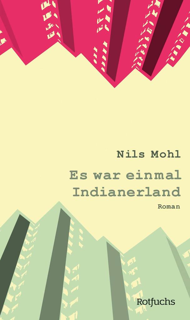 Produktbild: Es war einmal Indianerland | Nils Mohl