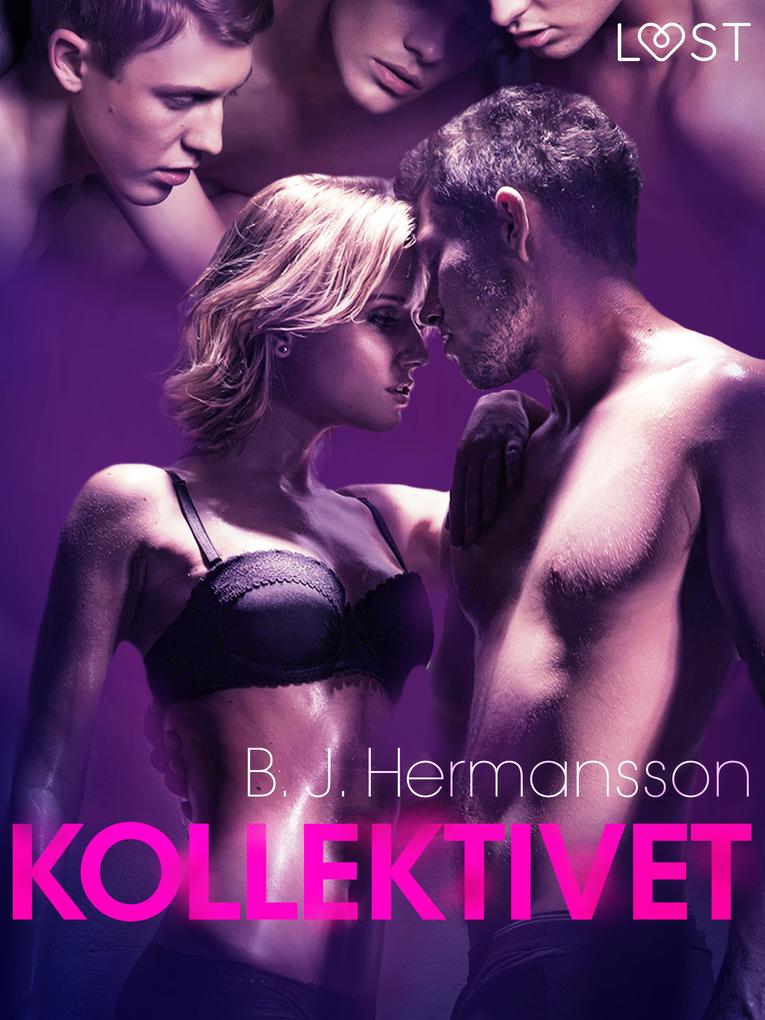 Produktbild: Kollektivet - erotisk novell | B. J. Hermansson
