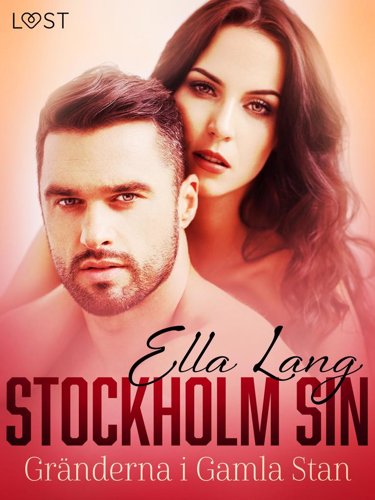 Produktbild: Stockholm Sin: Gränderna i Gamla Stan | Ella Lang