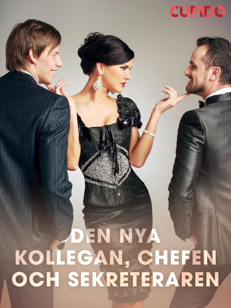 Produktbild: Den nya kollegan, chefen och sekreteraren | Cupido