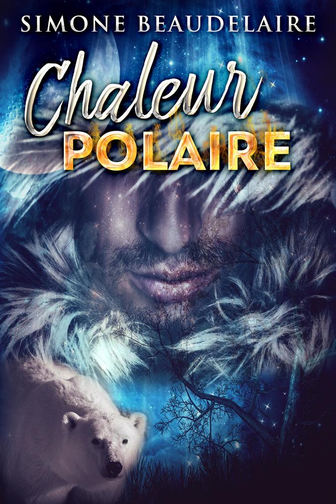 Produktbild: Chaleur Polaire | Simone Beaudelaire