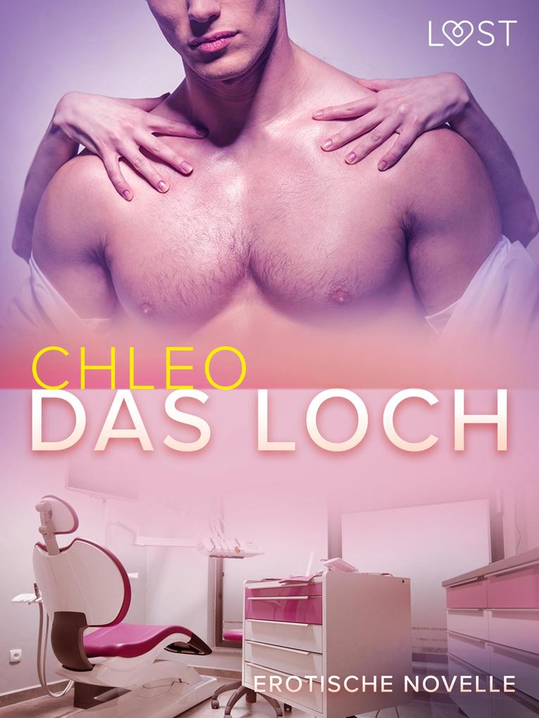 Produktbild: Das Loch - Erotische Novelle | Chleo