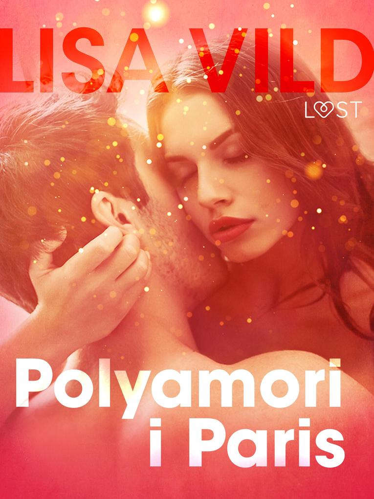 Produktbild: Polyamori i Paris | Lisa Vild