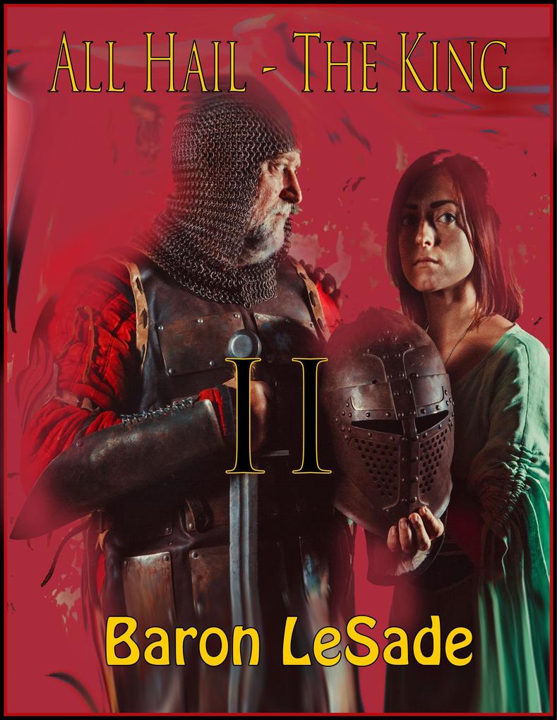 Produktbild: All Hail - The King - II | Baron LeSade