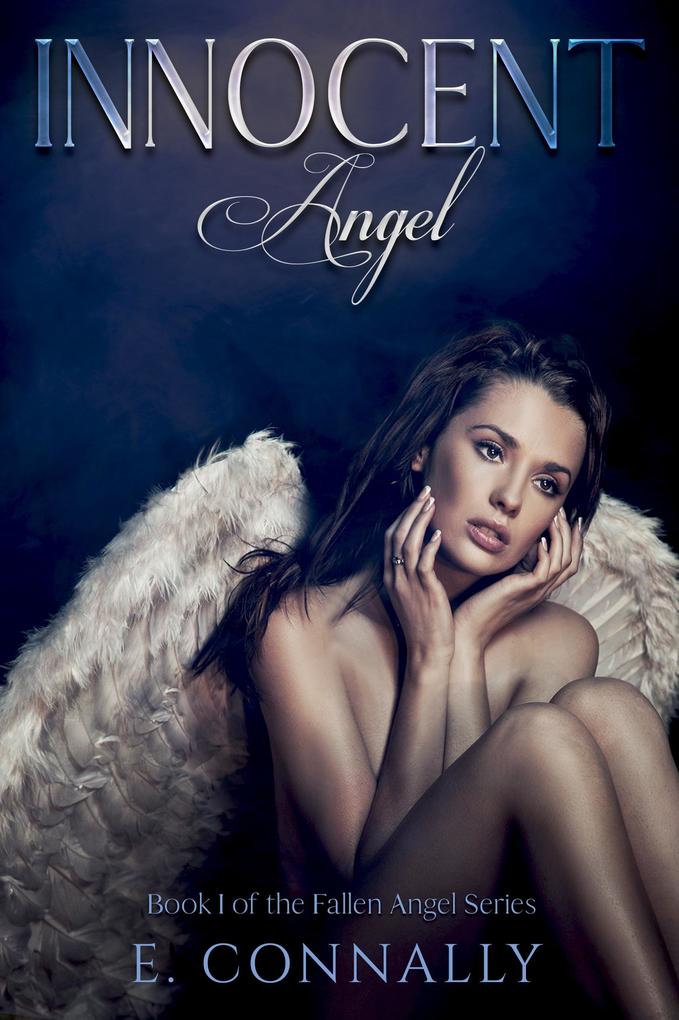 Produktbild: Innocent Angel (Fallen Angels, #1) | E. Connally