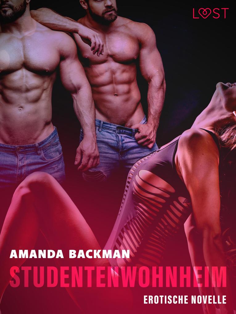 Produktbild: Studentenwohnheim - Erotische Novelle | Amanda Backman